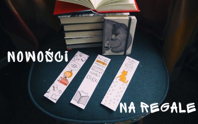 Nowości na regale – luty 2018