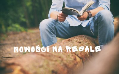 Nowości na regale – wrzesień