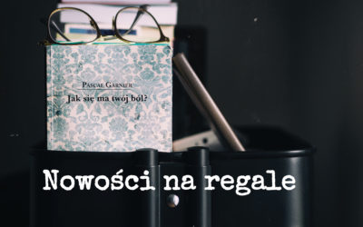 Nowości na regale – październik 2019
