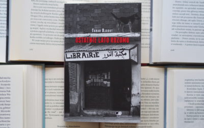 Wolność myśli, czyli „Ostatnie lato rozumu” Tahara Djaouta