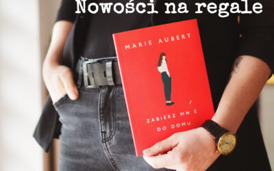 Nowości na regale – luty 2021