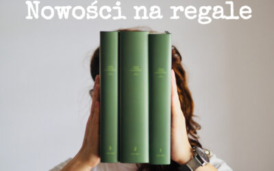 Nowości na regale – czerwiec 2021