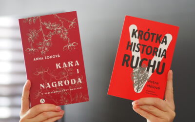 Po czesku, czyli „Kara i Nagroda” oraz „Krótka Historia Ruchu”